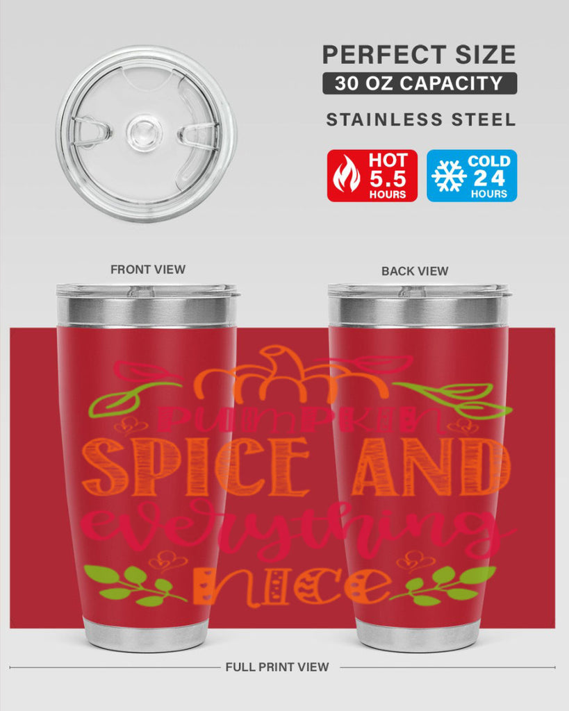 Pumpkin Spice and Everything Nice 536#- fall- Tumbler