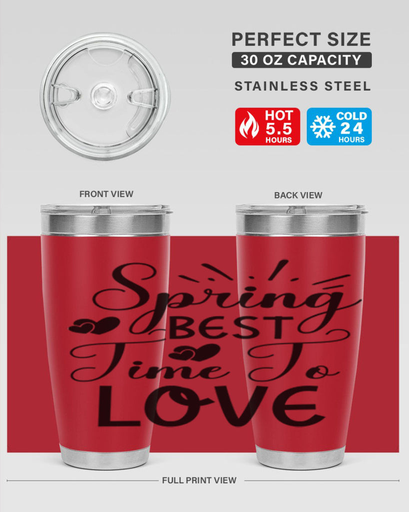 Spring Best Time To Love 411#- spring- Tumbler