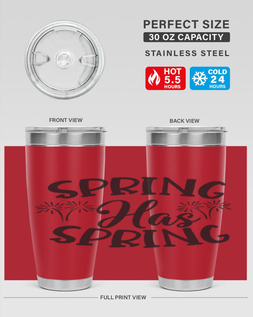 Spring has spring431#- spring- Tumbler