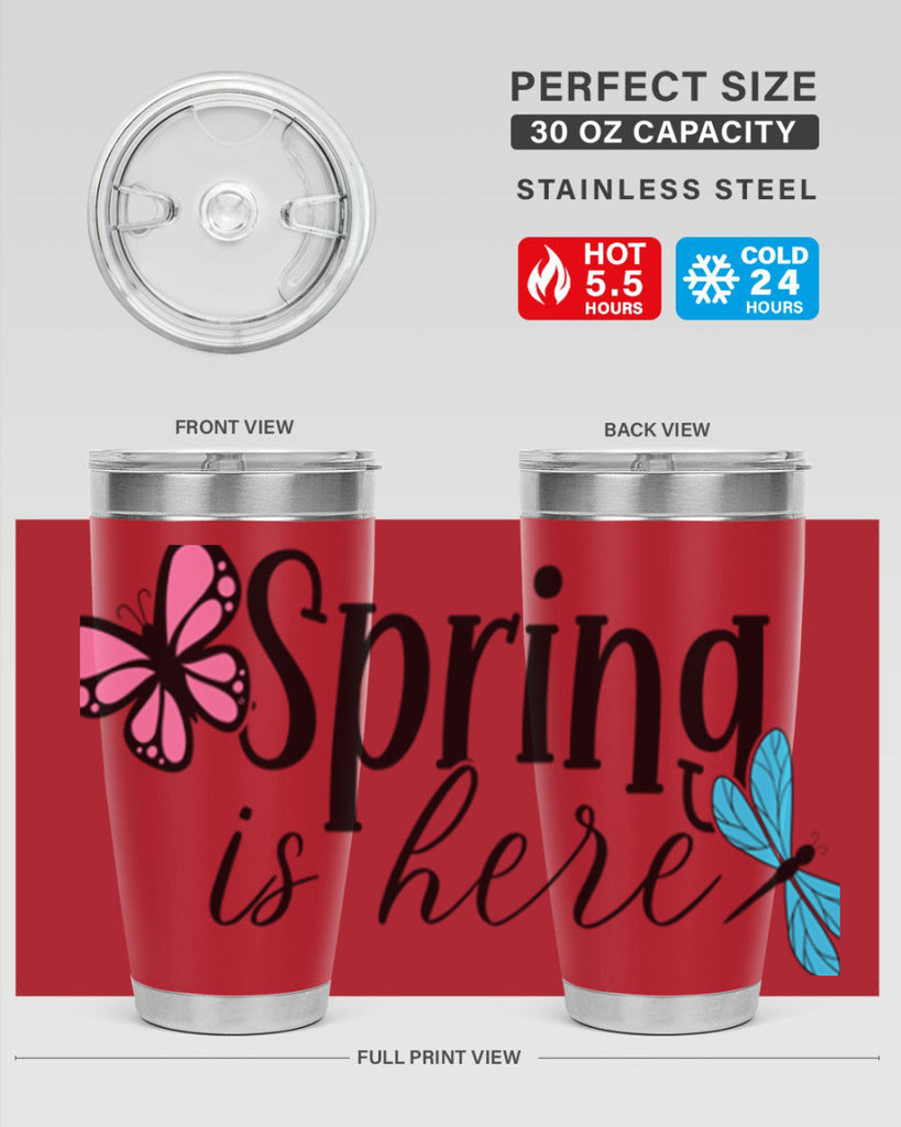 Spring is here 440#- spring- Tumbler