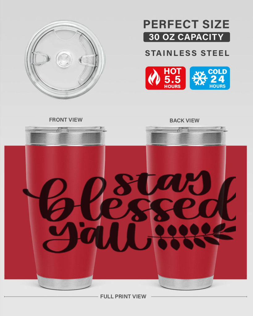 Stay Blessed Yall 508#- fall- Tumbler