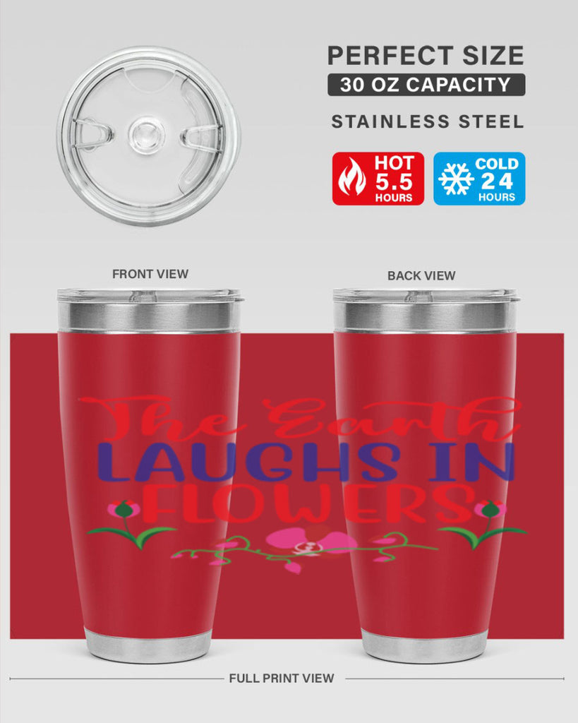 The Earth Laughs In Flowers 534#- spring- Tumbler