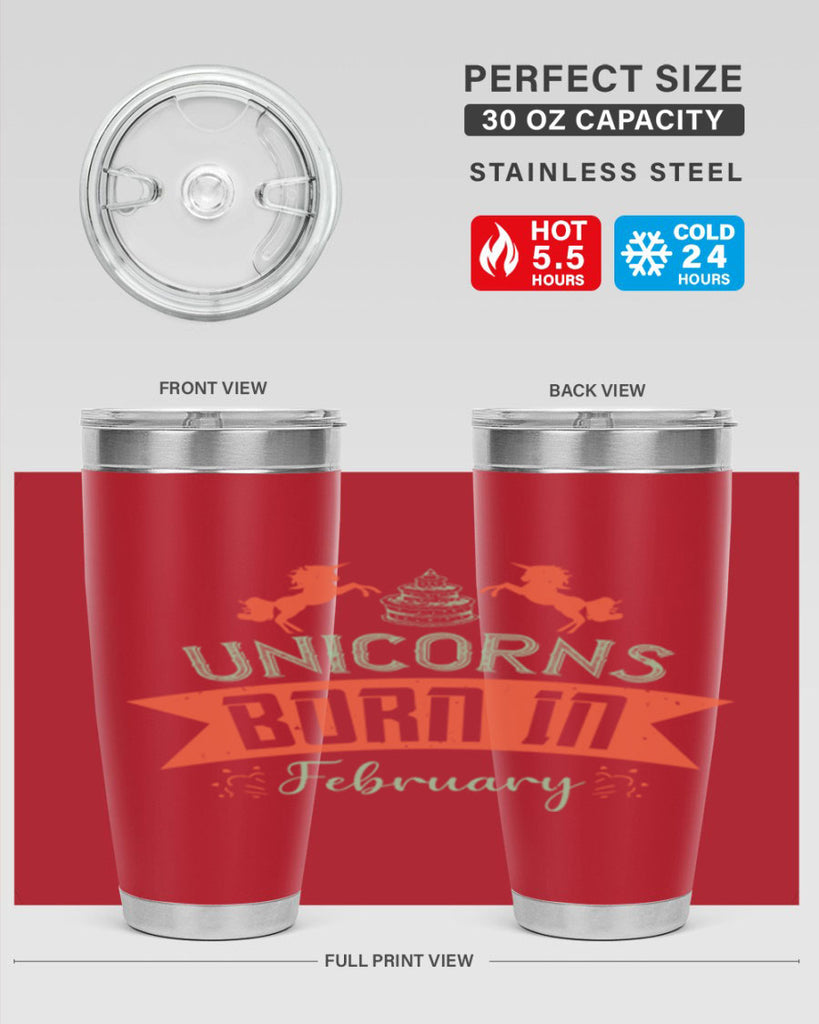 Unicorns Born In February Style 20#- birthday- tumbler