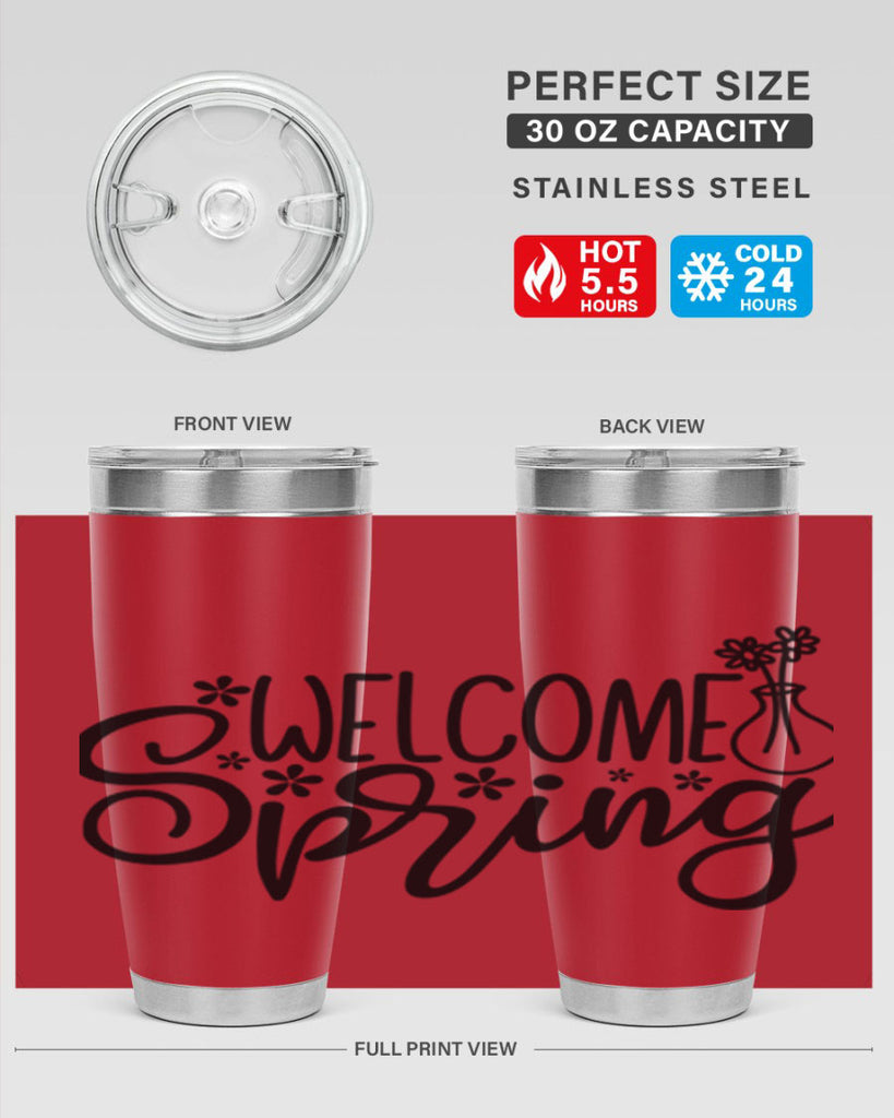 Welcome spring  design 599#- spring- Tumbler