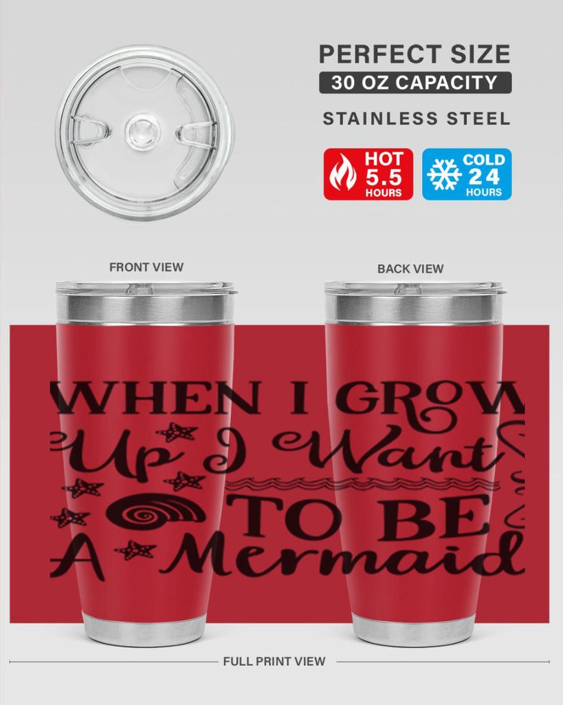 When i grow up i 665#- mermaid- Tumbler