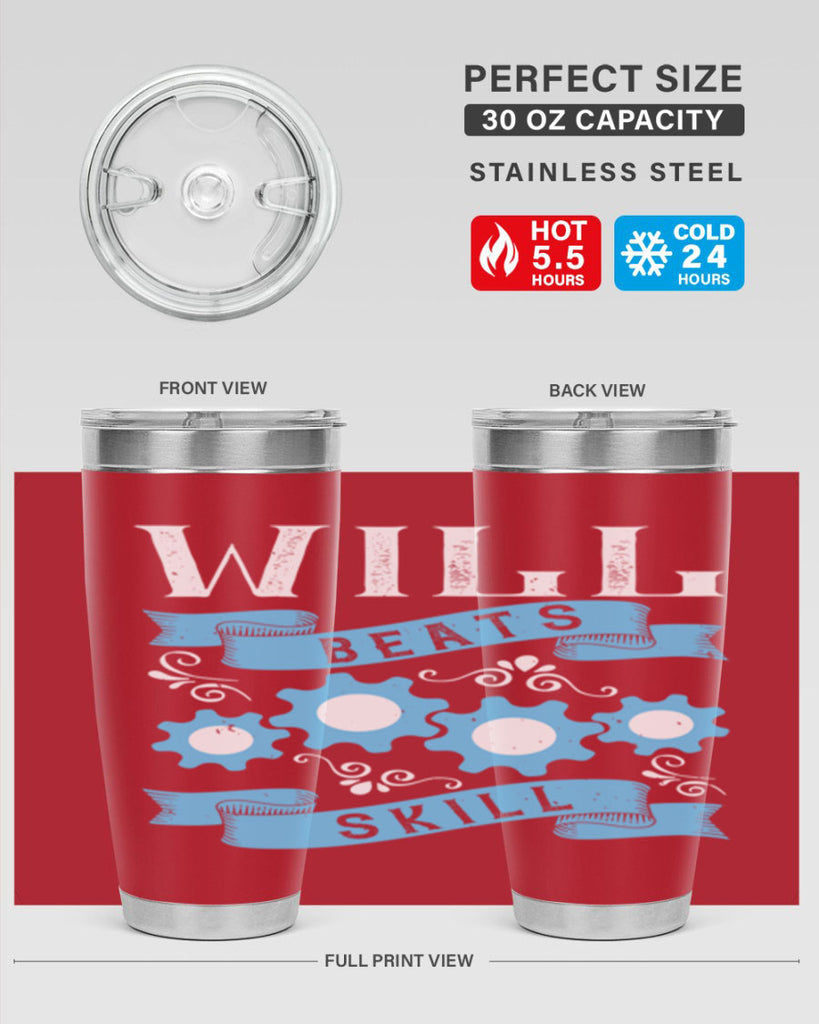 Will beats skill Style 10#- coaching- tumbler
