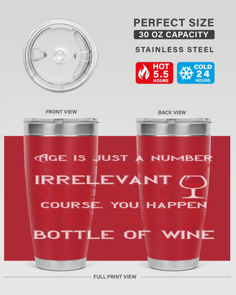 age is just a number its totaly 92#- wine- Tumbler