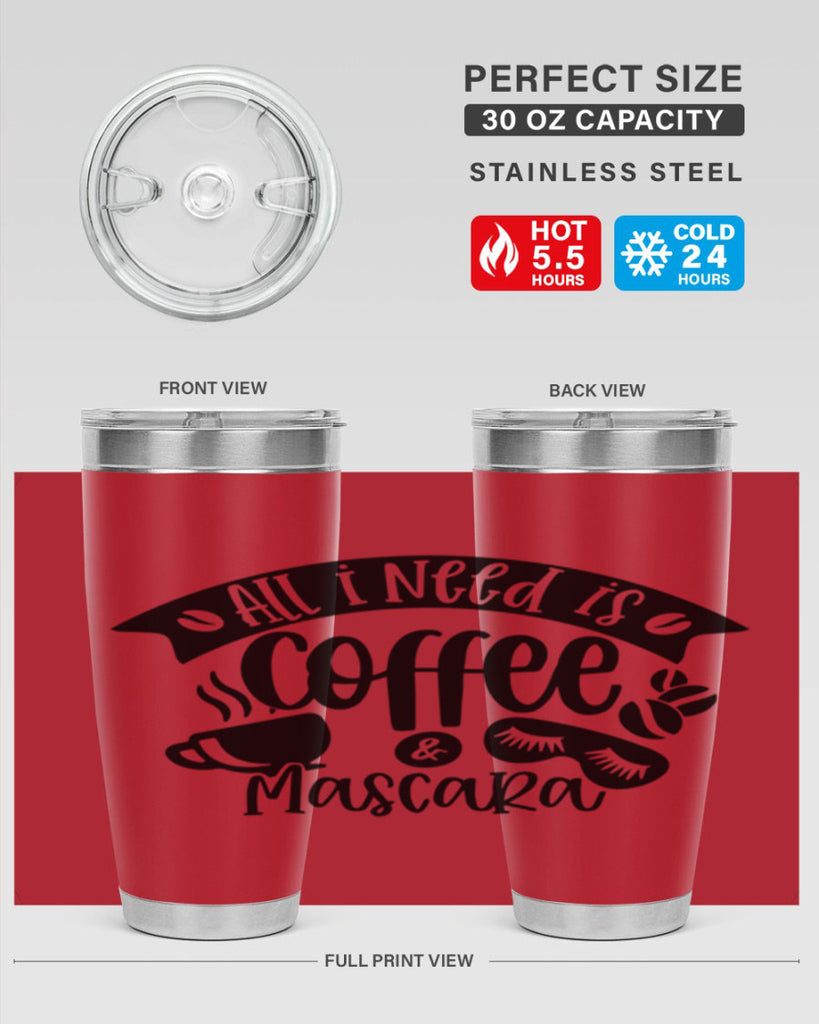 all i need is coffee mascara 188#- coffee- Tumbler