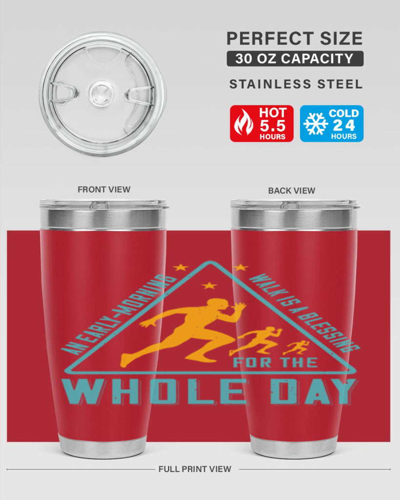 an earlymorning walk is a blessing for the whole day 48#- running- Tumbler