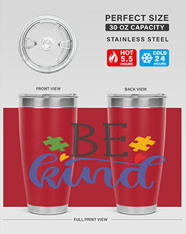 be kind Style 8#- autism- Tumbler