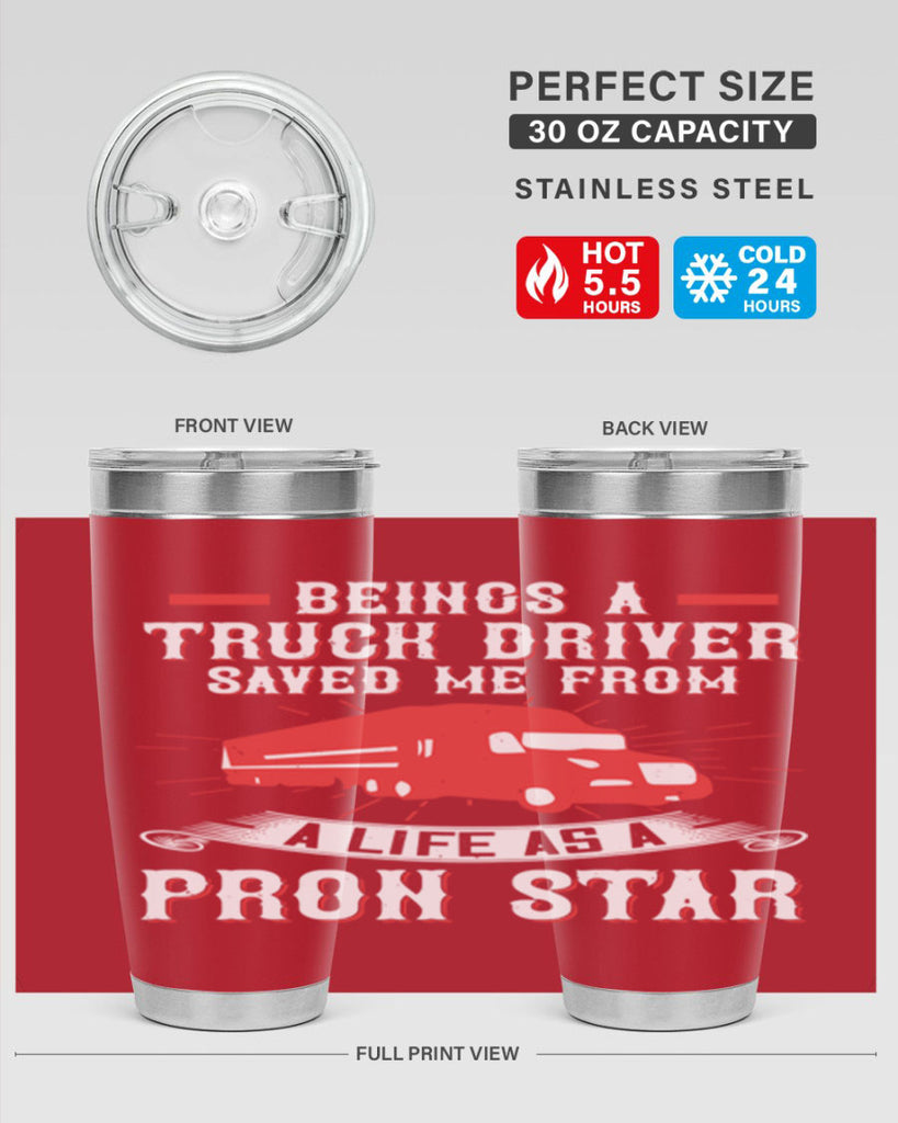 beings a truck driver saved me from a life as a pron star Style 17#- truck driver- tumbler