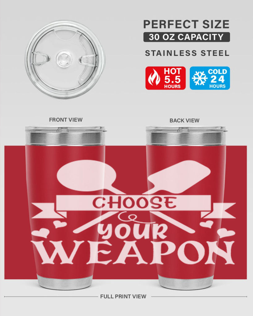 choose your weapon 48#- kitchen- Tumbler