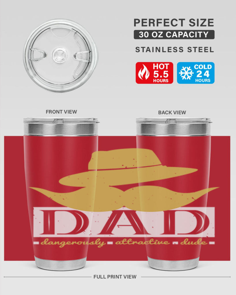 dad dangerously attractive 242#- fathers day- Tumbler