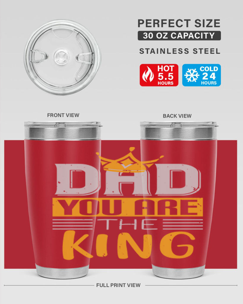 dad you are the king 237#- fathers day- Tumbler