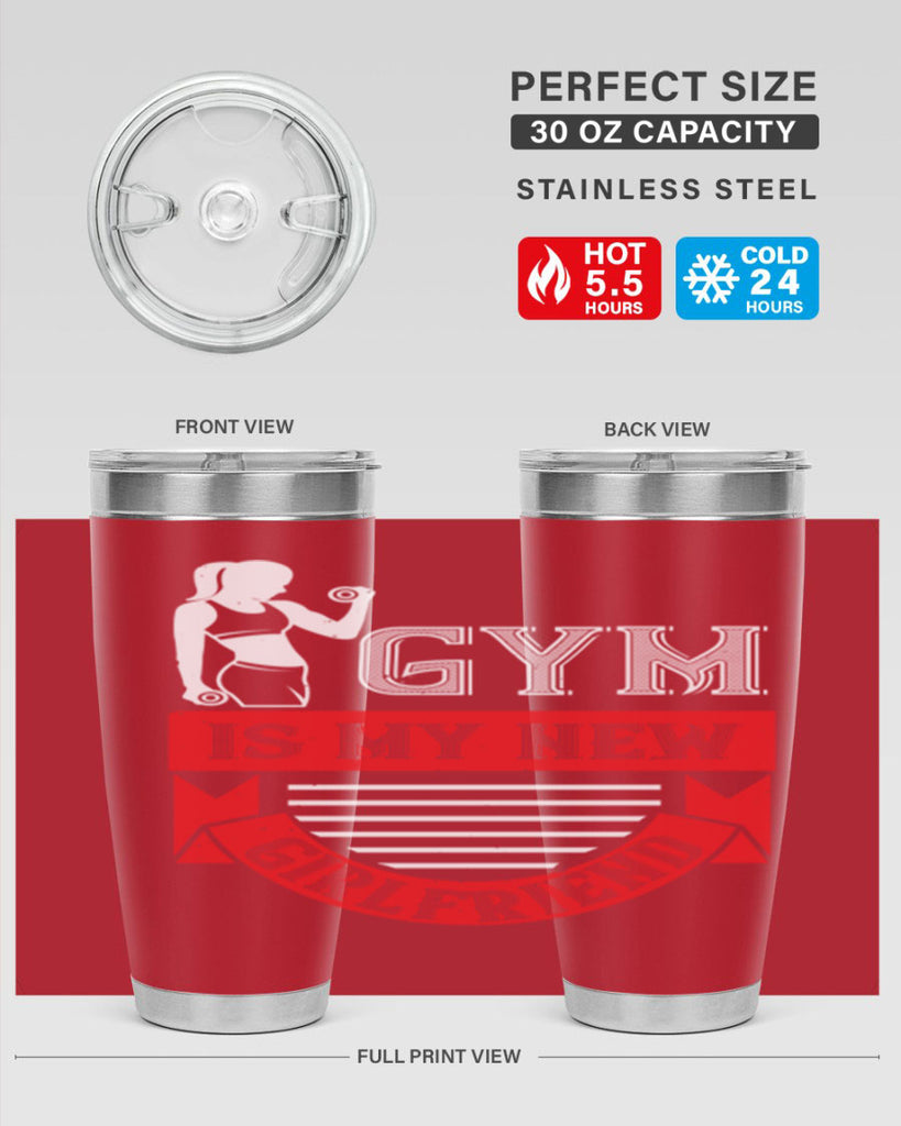 gym is my new girlfriend 97#- gym- Tumbler