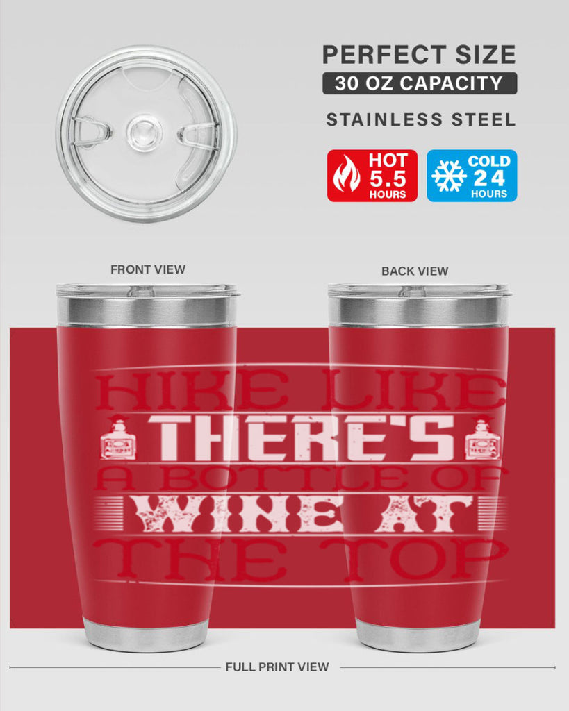 hike like theres a bottle of wine at the top 52#- drinking- Tumbler