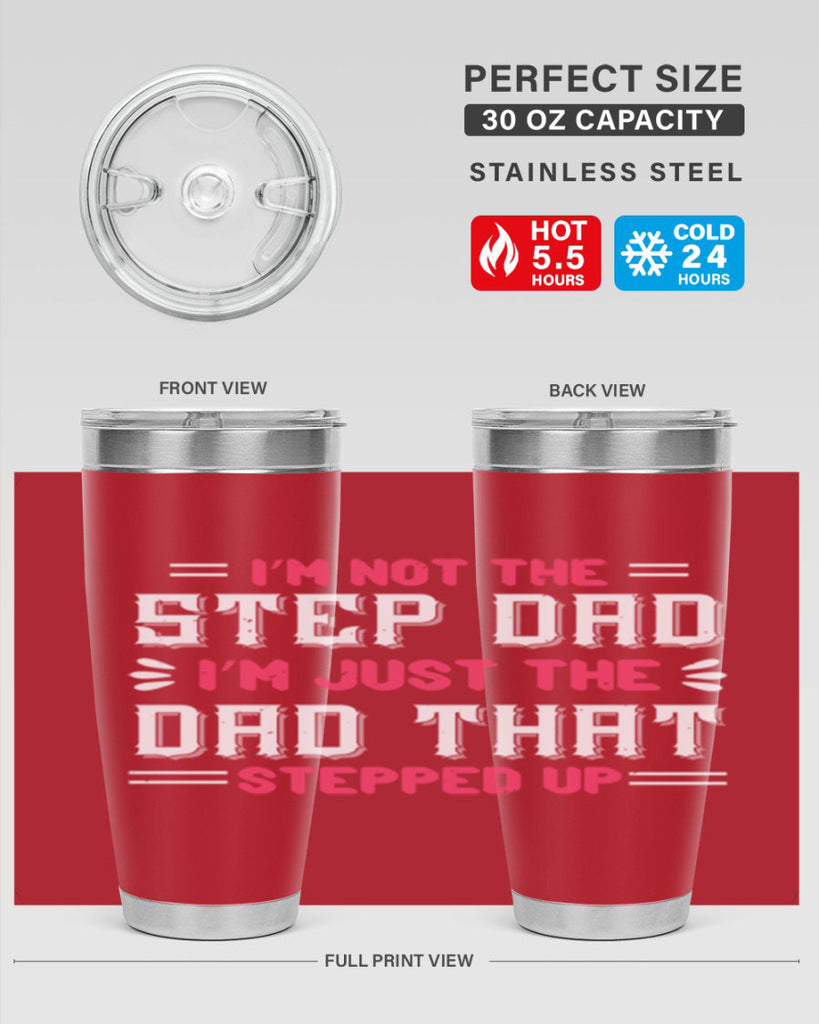 im not the step dad im just the dad 34#- grandpa - papa- Tumbler