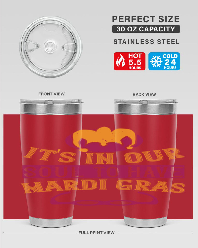 its in our soul to have mardi gras 65#- mardi gras- Tumbler