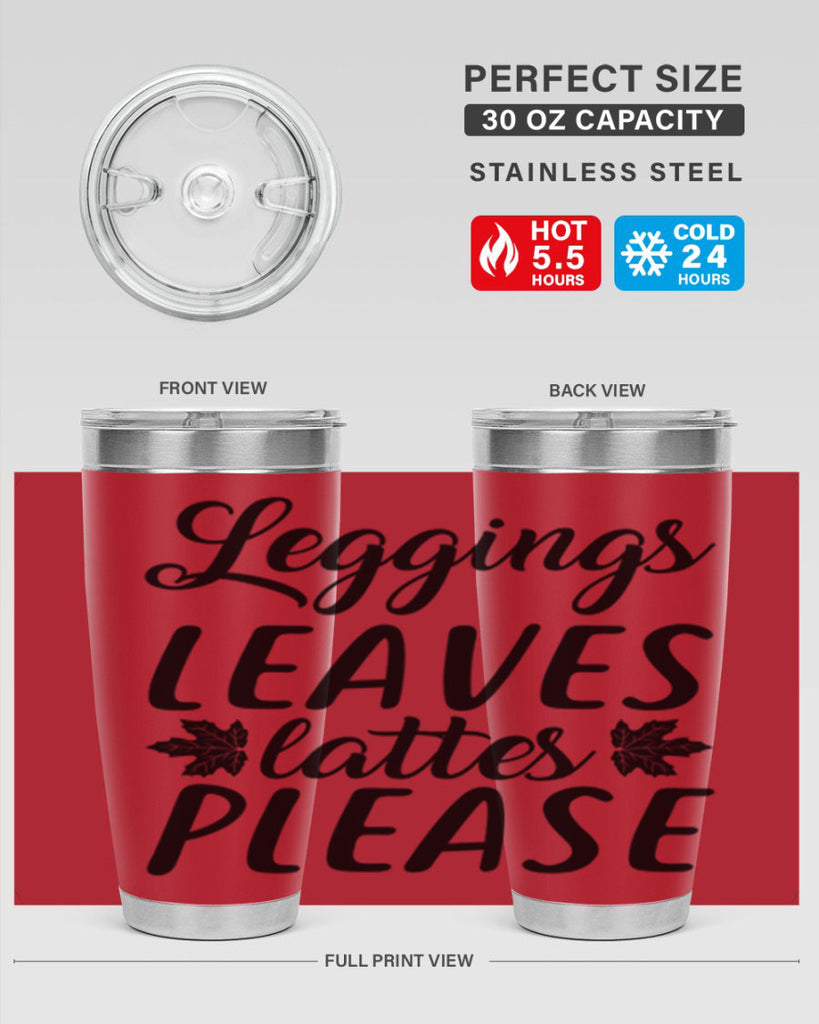 leggings leaves lattes please 397#- fall- Tumbler