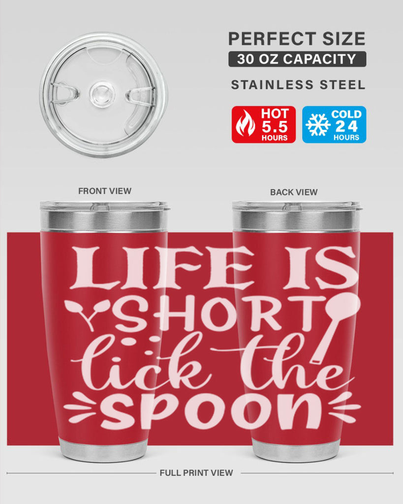 life is short lick the spoon 24#- kitchen- Tumbler