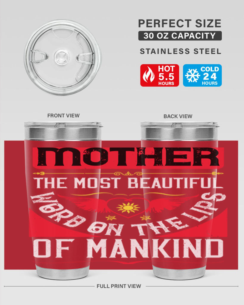mother the most beautiful 59#- mothers day- Tumbler