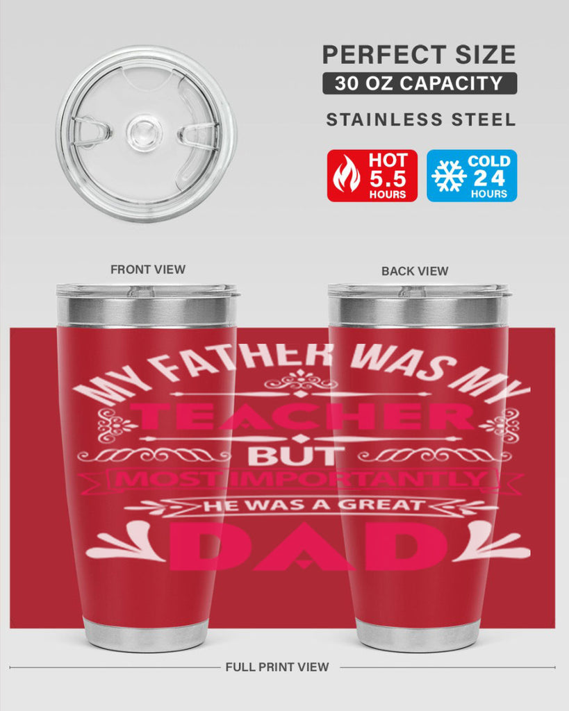 my father was my 251#- fathers day- Tumbler