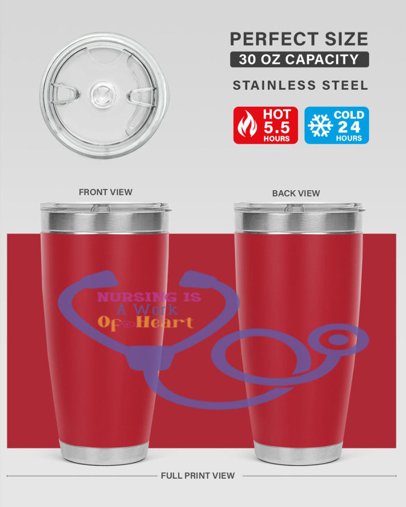 nursing is a work of heart Style Style 68#- nurse- tumbler