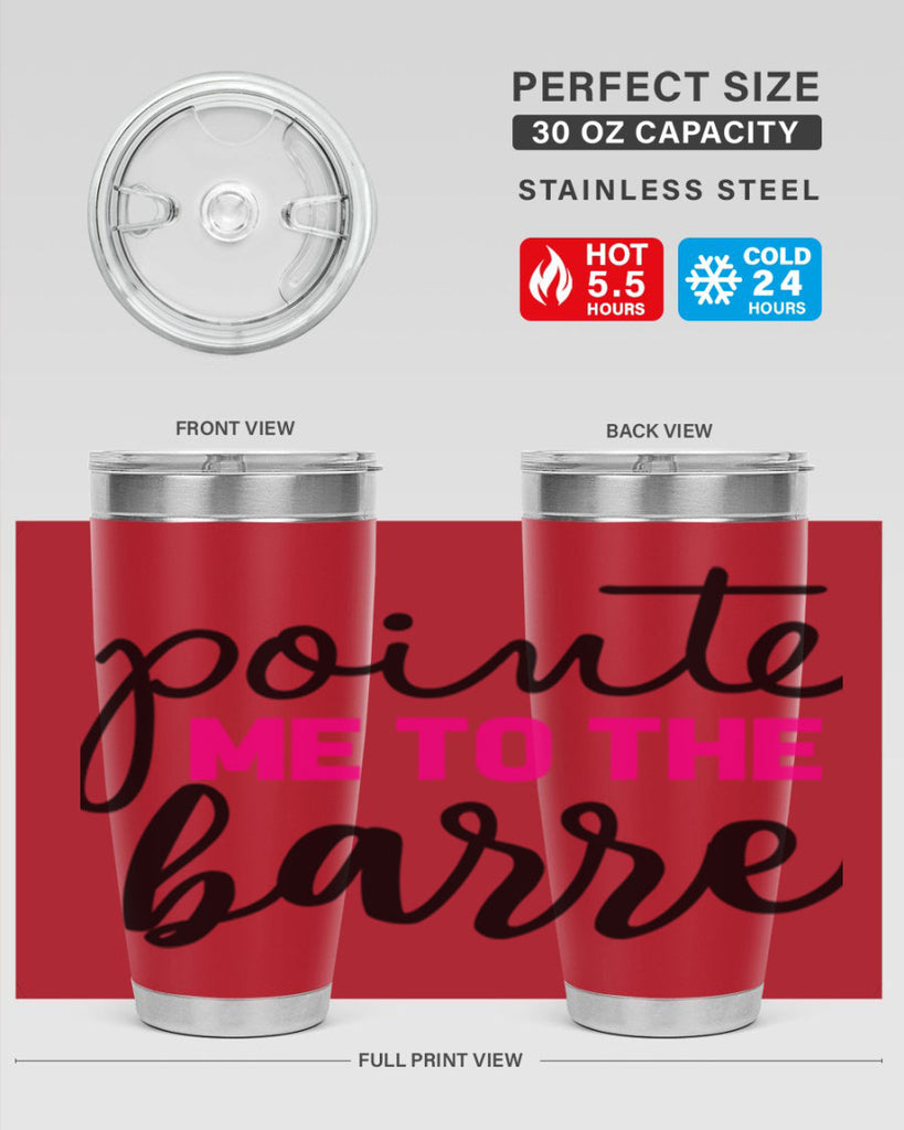pointe me to the barre 68#- ballet- Tumbler