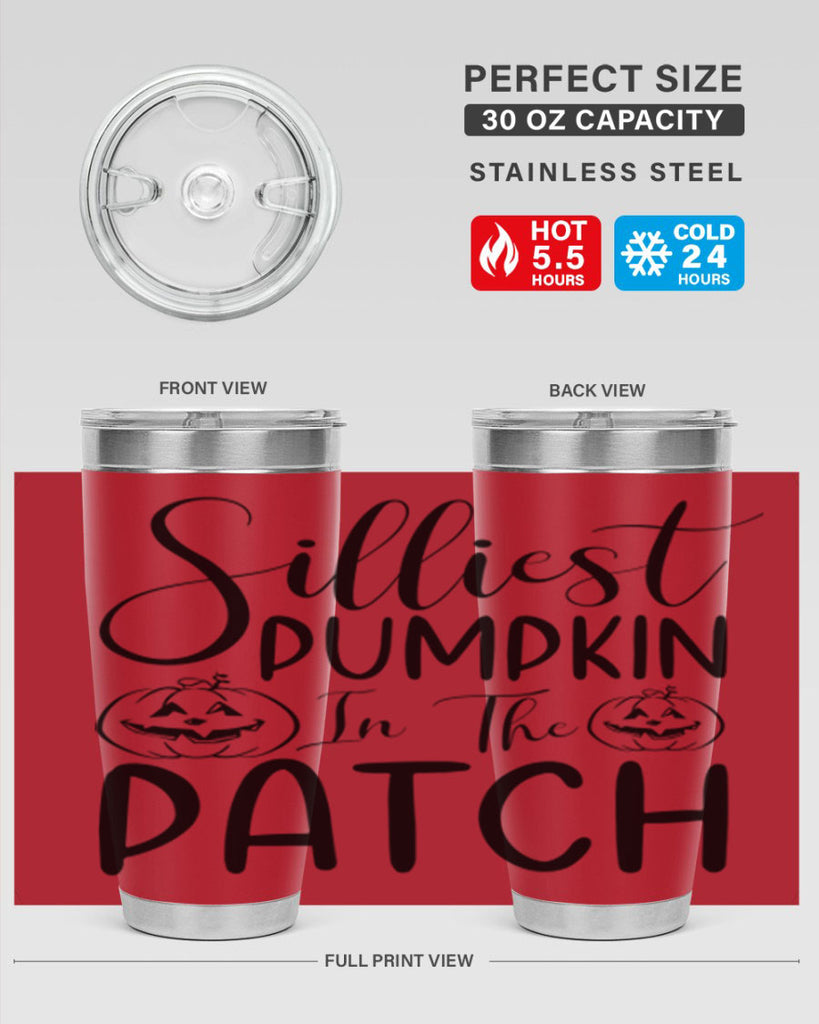 silliest pumpkin in the patch 573#- fall- Tumbler