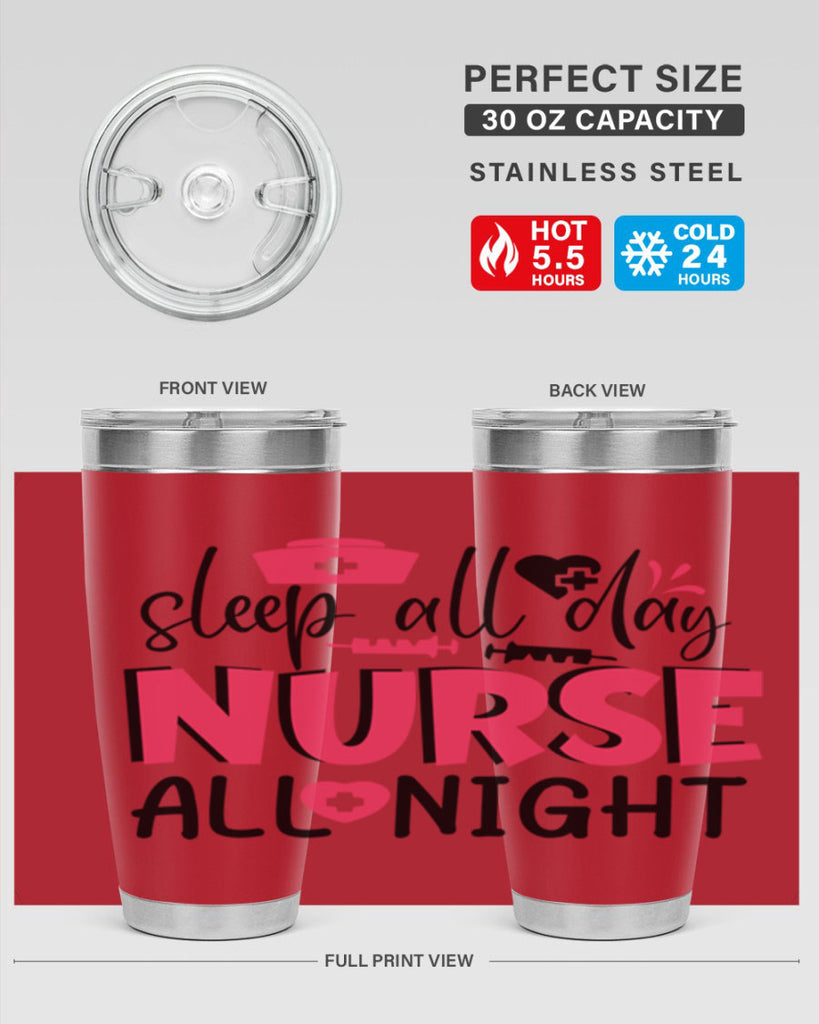 sleep all day nurse all night Style Style 35#- nurse- tumbler