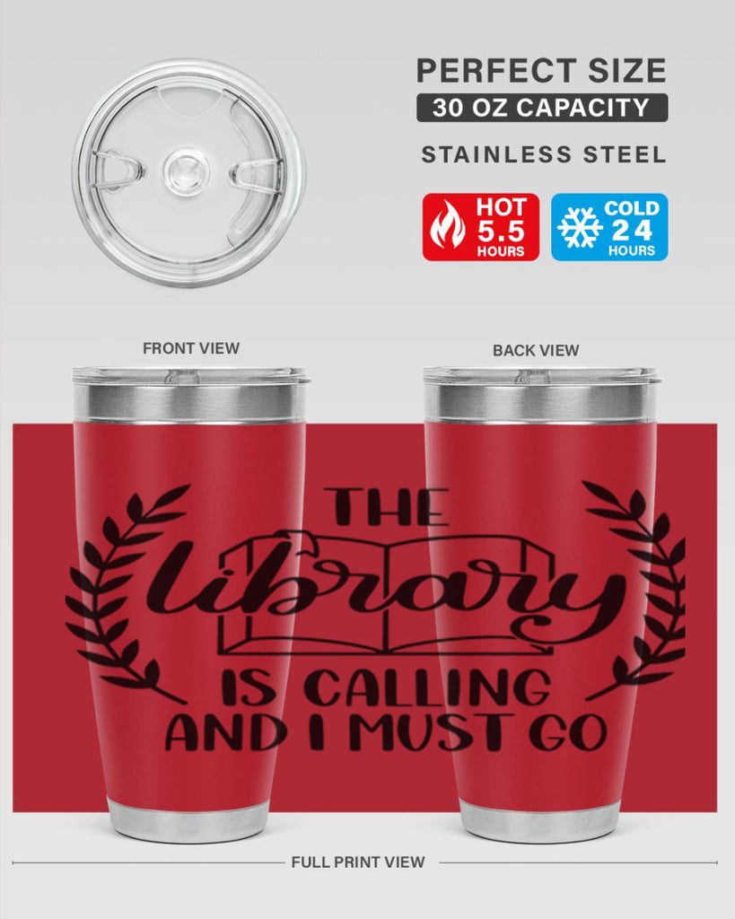 the library is calling and i must go 25#- reading- Tumbler