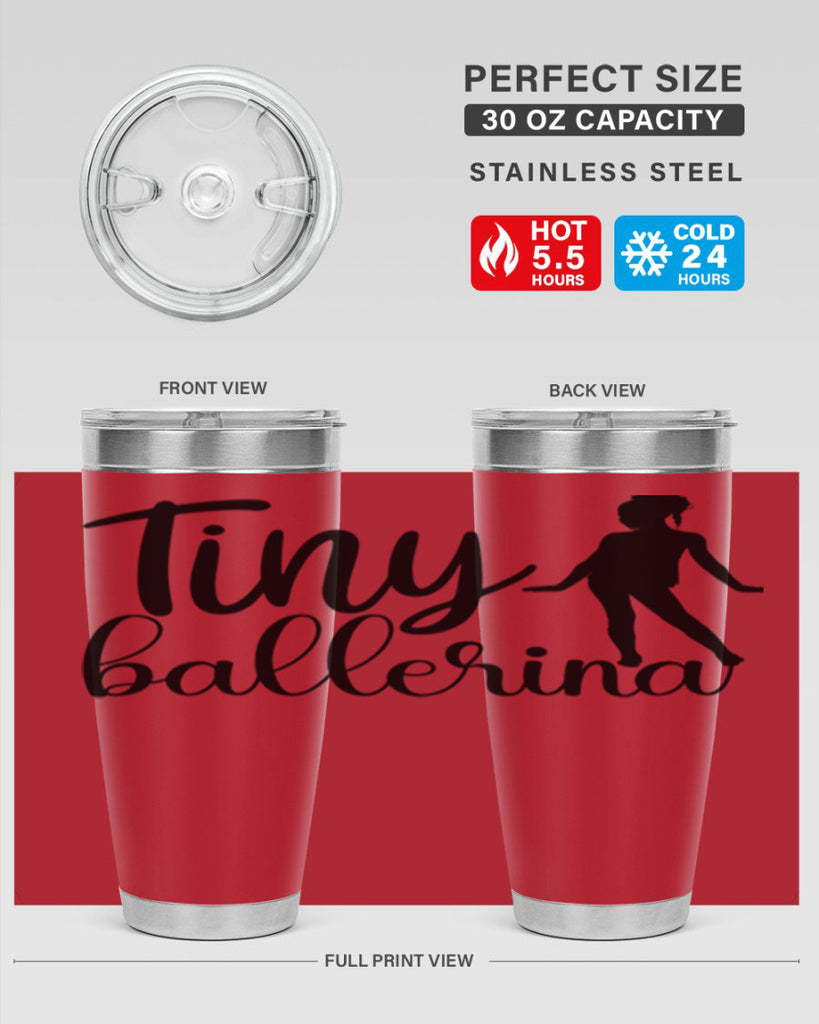 tiny ballerina90#- ballet- Tumbler