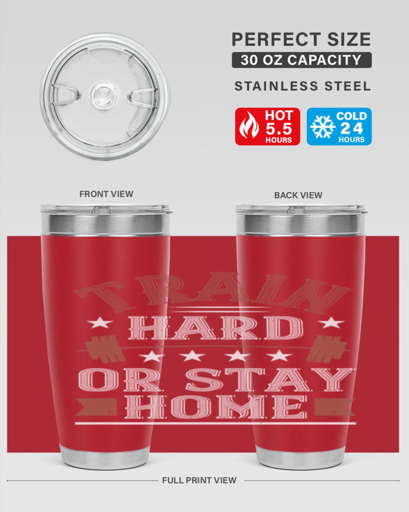 train hard or stay home 62#- gym- Tumbler