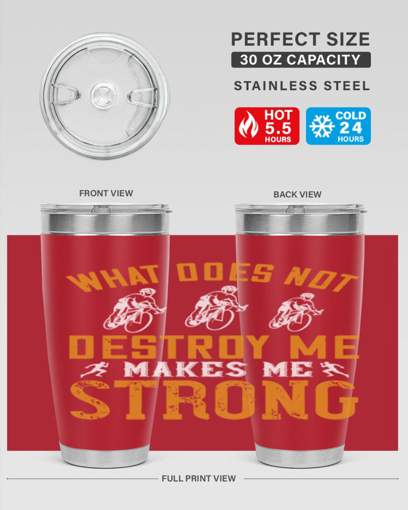 what does not destroy me makes me strong 4#- running- Tumbler