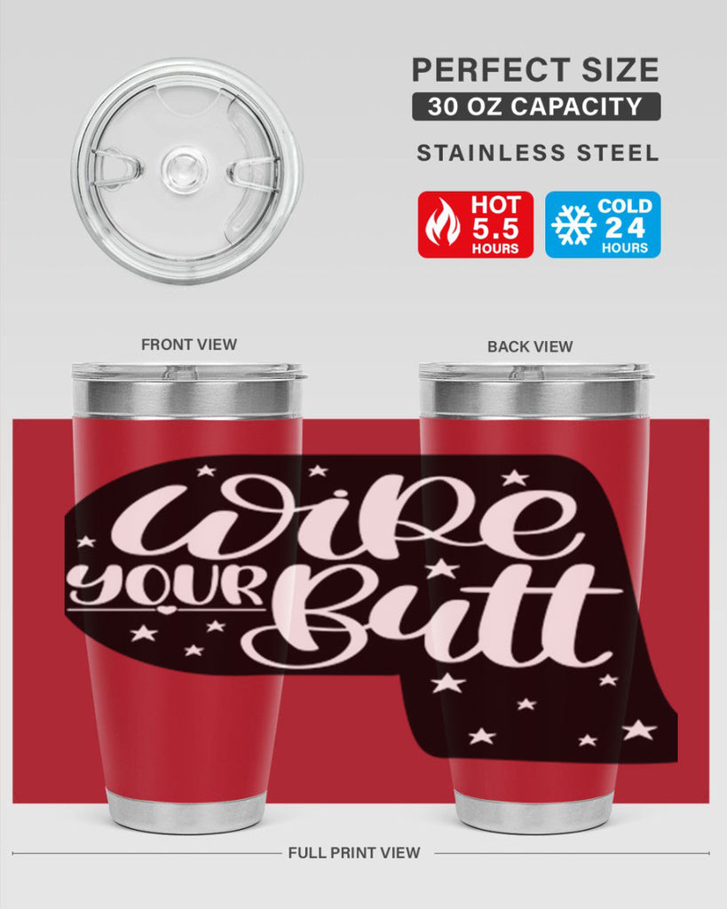 wipe your butt 4#- bathroom- Tumbler