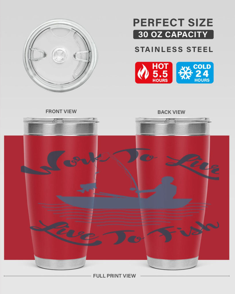 work to live 10#- fishing- Tumbler