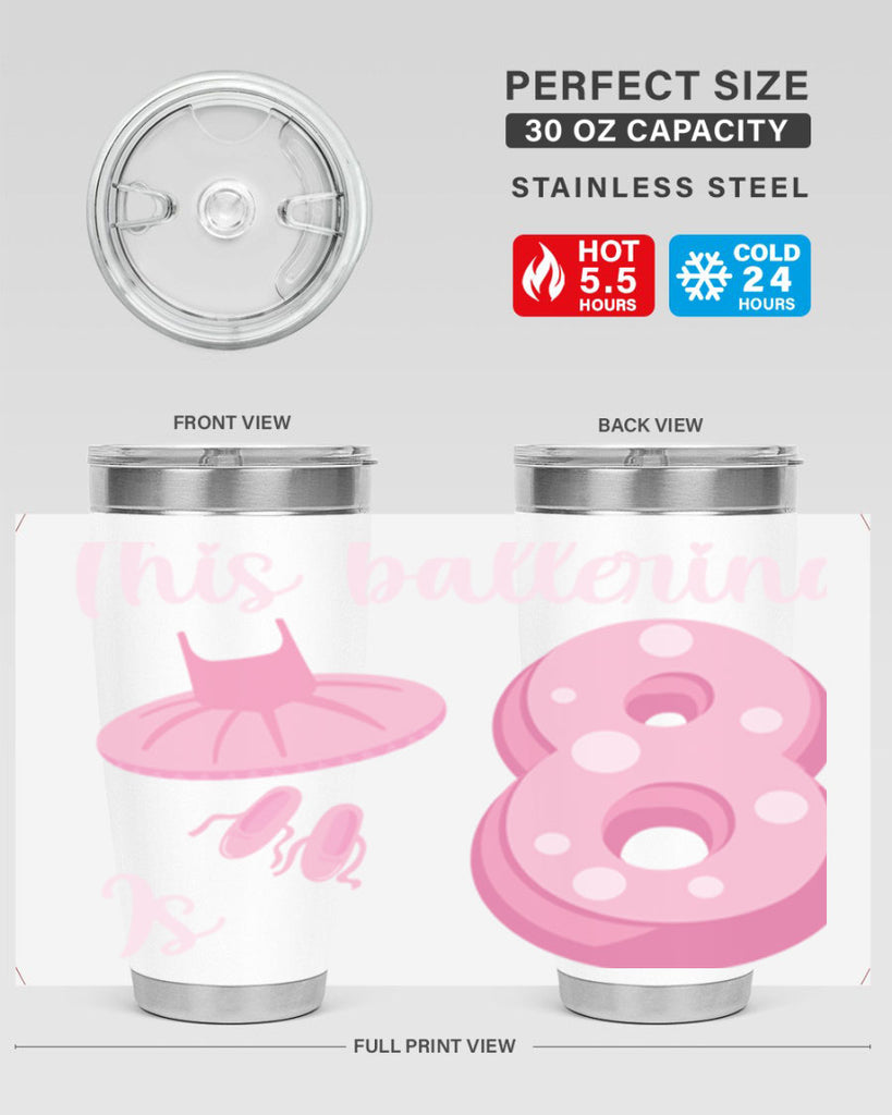 8th Birthday Ballet Dancer Ballerina 2#- ballet- Tumbler