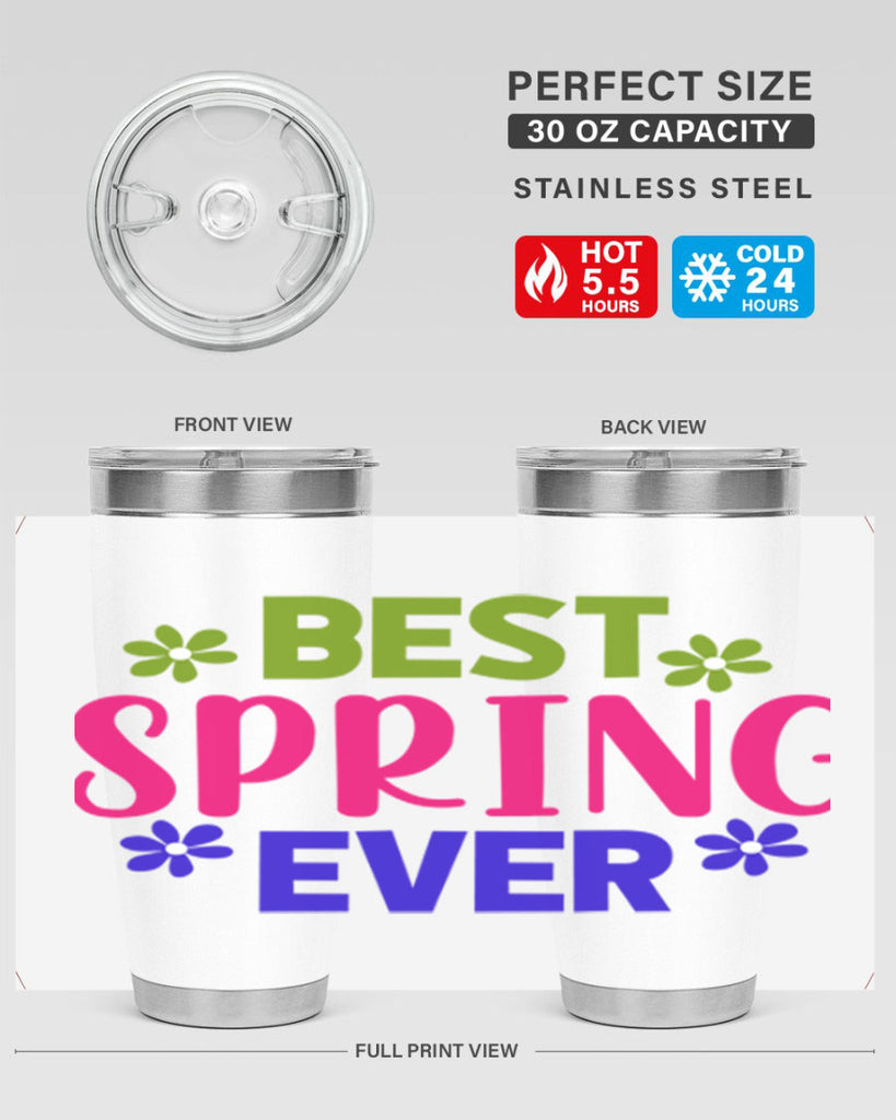 Best Spring Ever 34#- spring- Tumbler