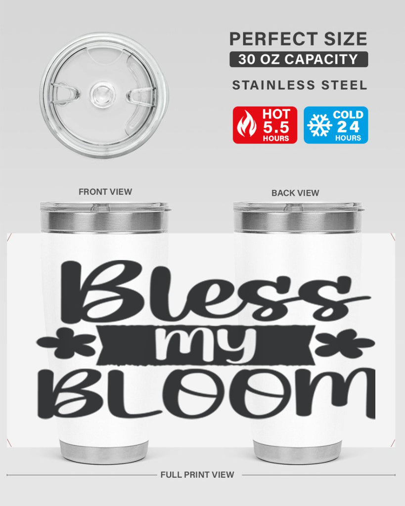 Bless my bloom  design 60#- spring- Tumbler