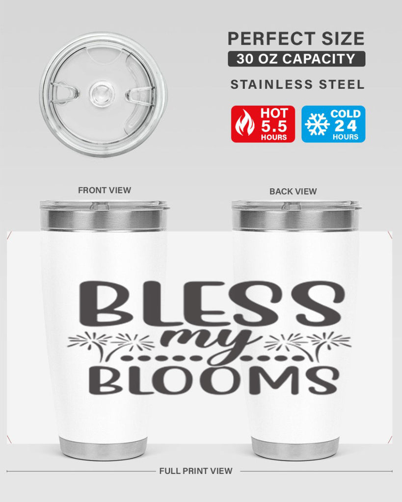 Bless my blooms 39#- spring- Tumbler