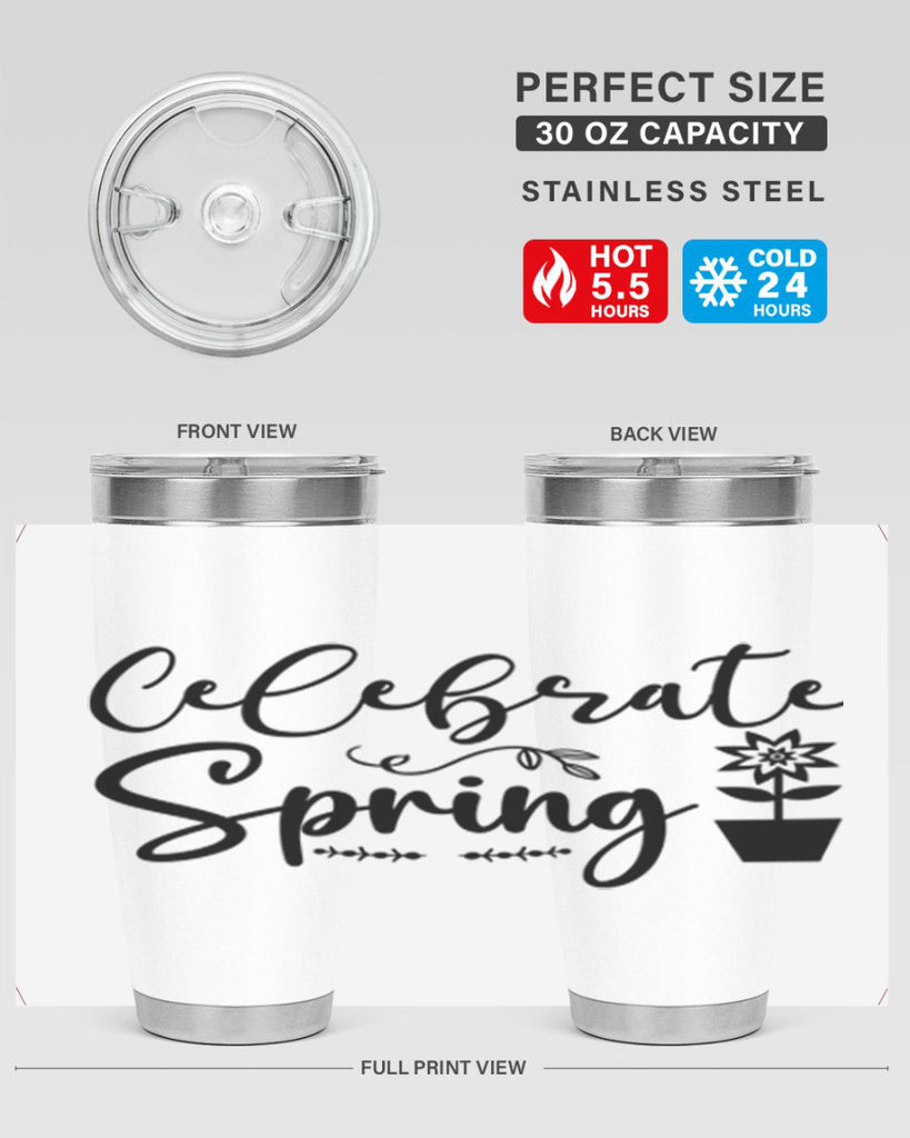Celebrate Spring 101#- spring- Tumbler