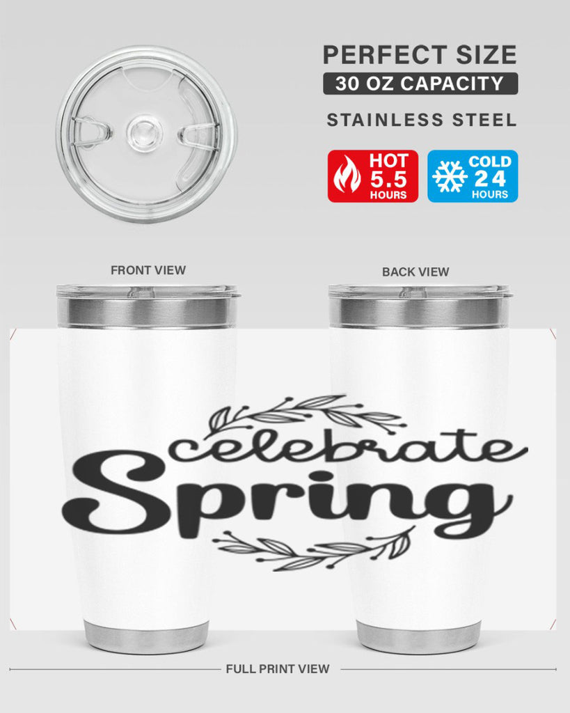 Celebrate spring  106#- spring- Tumbler