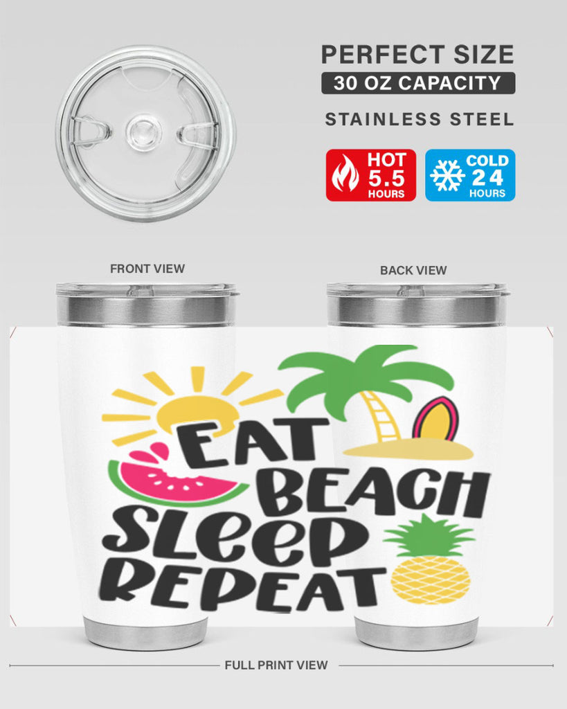 Eat Beach Sleep Repeat Style 47#- summer- Tumbler