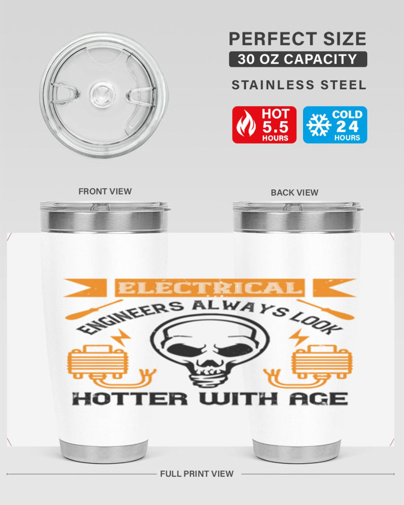 Electrical engineers always look hotter with age Style 58#- electrician- tumbler