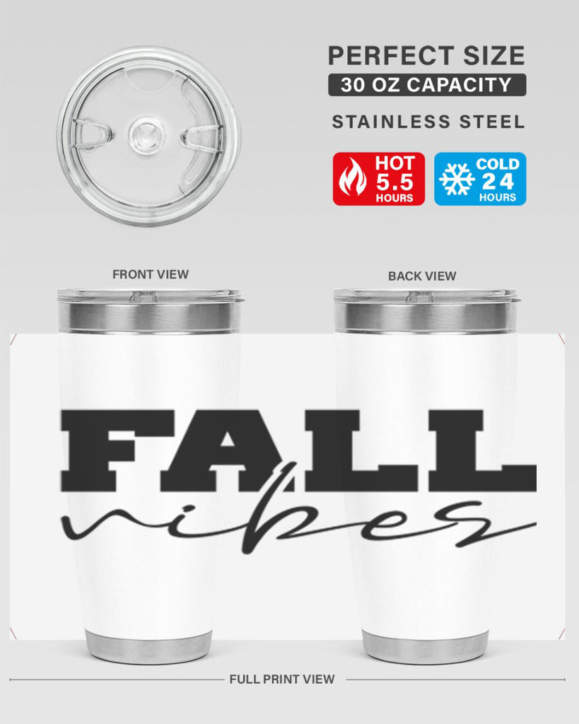 Fall Vibes 136#- fall- Tumbler
