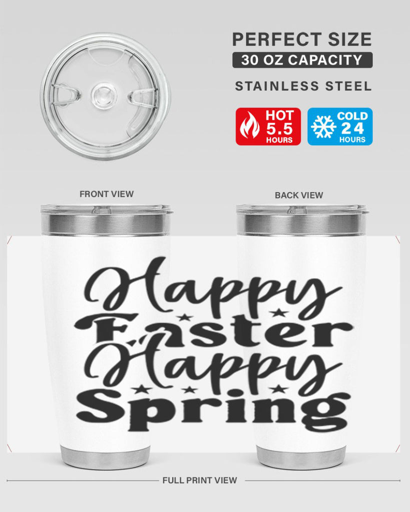 Happy Easter Happy Spring 156#- spring- Tumbler