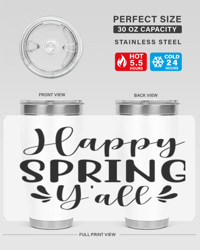 Happy Spring Y'all 163#- spring- Tumbler