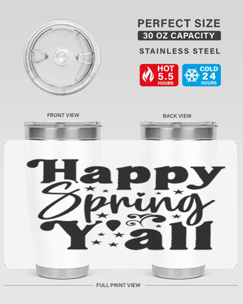 Happy Spring Y'all 164#- spring- Tumbler