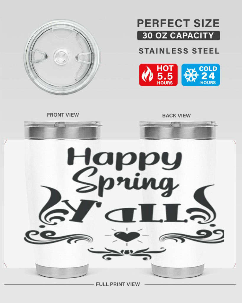 Happy Spring Yall 171#- spring- Tumbler