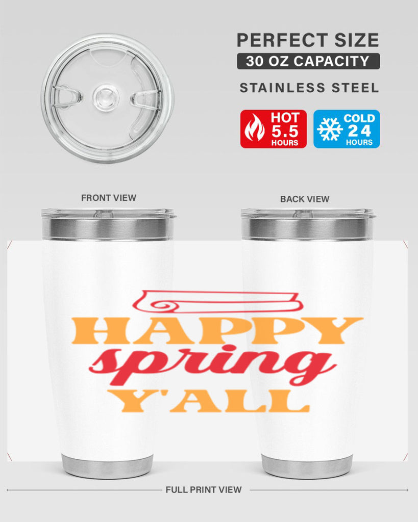 Happy spring y'all 166#- spring- Tumbler